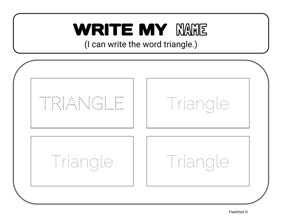 Write My Name: students trace the word triangle once in dotted capitals and three times as 'Triangle' in dotted print