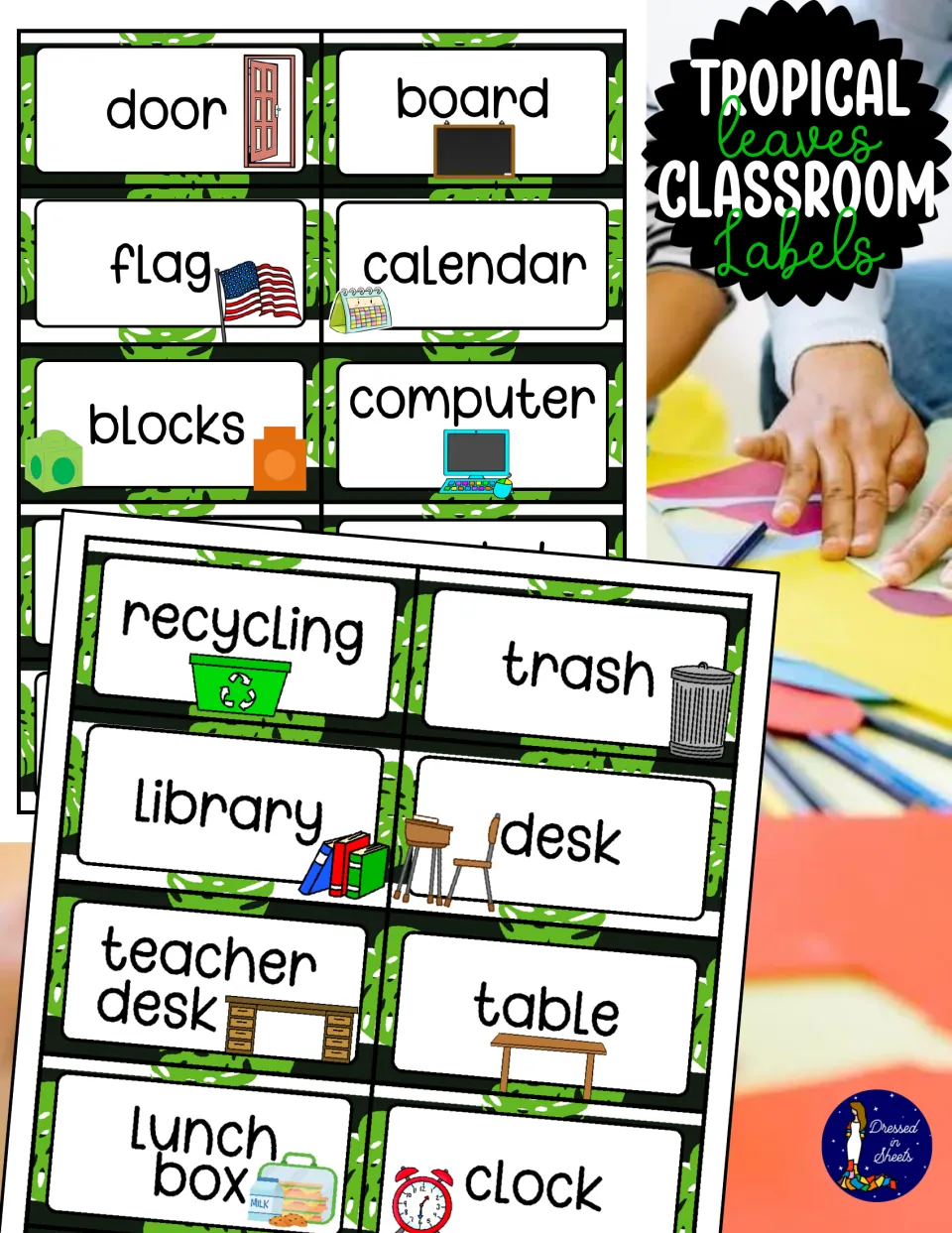 Tropical Leaves Classroom Labels cover: monstera-leaf labels for door, flag, recycling, library, clock and more