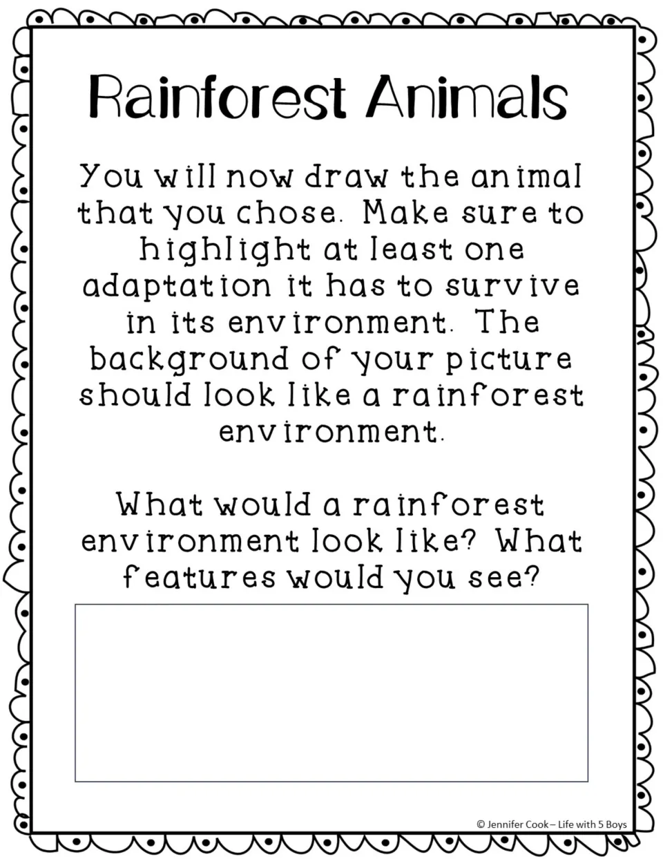 Habitat planning worksheet asks for rainforest features and a drawing that highlights one animal adaptation