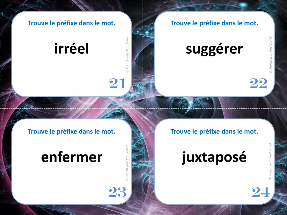 French prefix task cards 21 to 24: students identify the prefix in irréel, suggérer, enfermer and juxtaposé