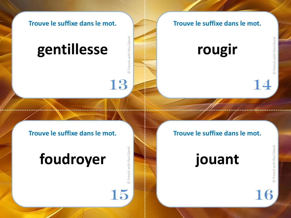 French word-ending cards 13 to 16: learners find the suffix in gentillesse, rougir, foudroyer and jouant