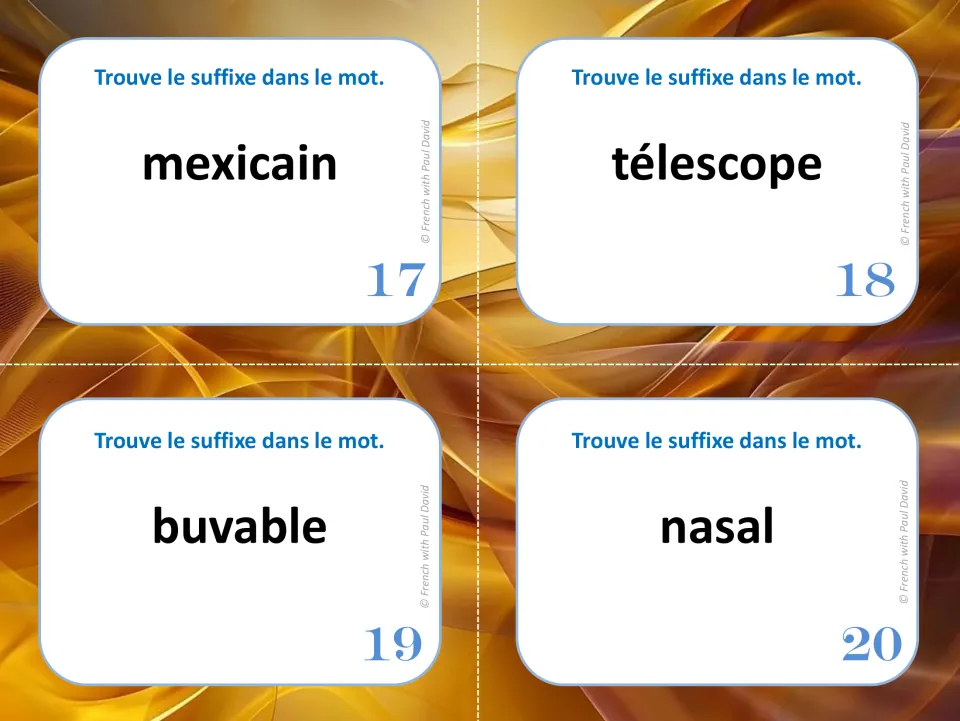 Suffix cards 17 to 20: students pick out the French suffix in mexicain, télescope, buvable and nasal