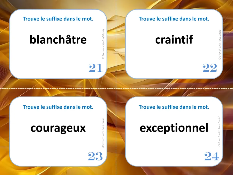 French adjective suffix cards 21 to 24: students find the ending in blanchâtre, craintif, courageux and exceptionnel