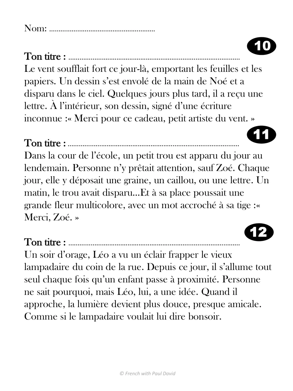 French passages 10-12 on a windblown drawing, a hole that grows a flower and a stormy streetlamp: students name each story
