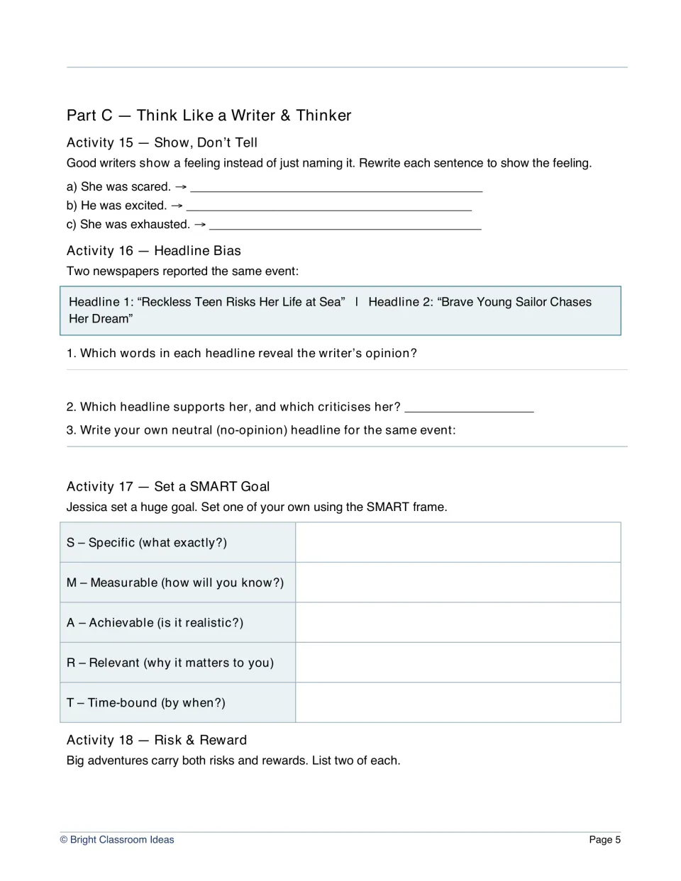 Writing and thinking skills: students show feelings, spot headline bias and set a SMART goal using a five-row frame