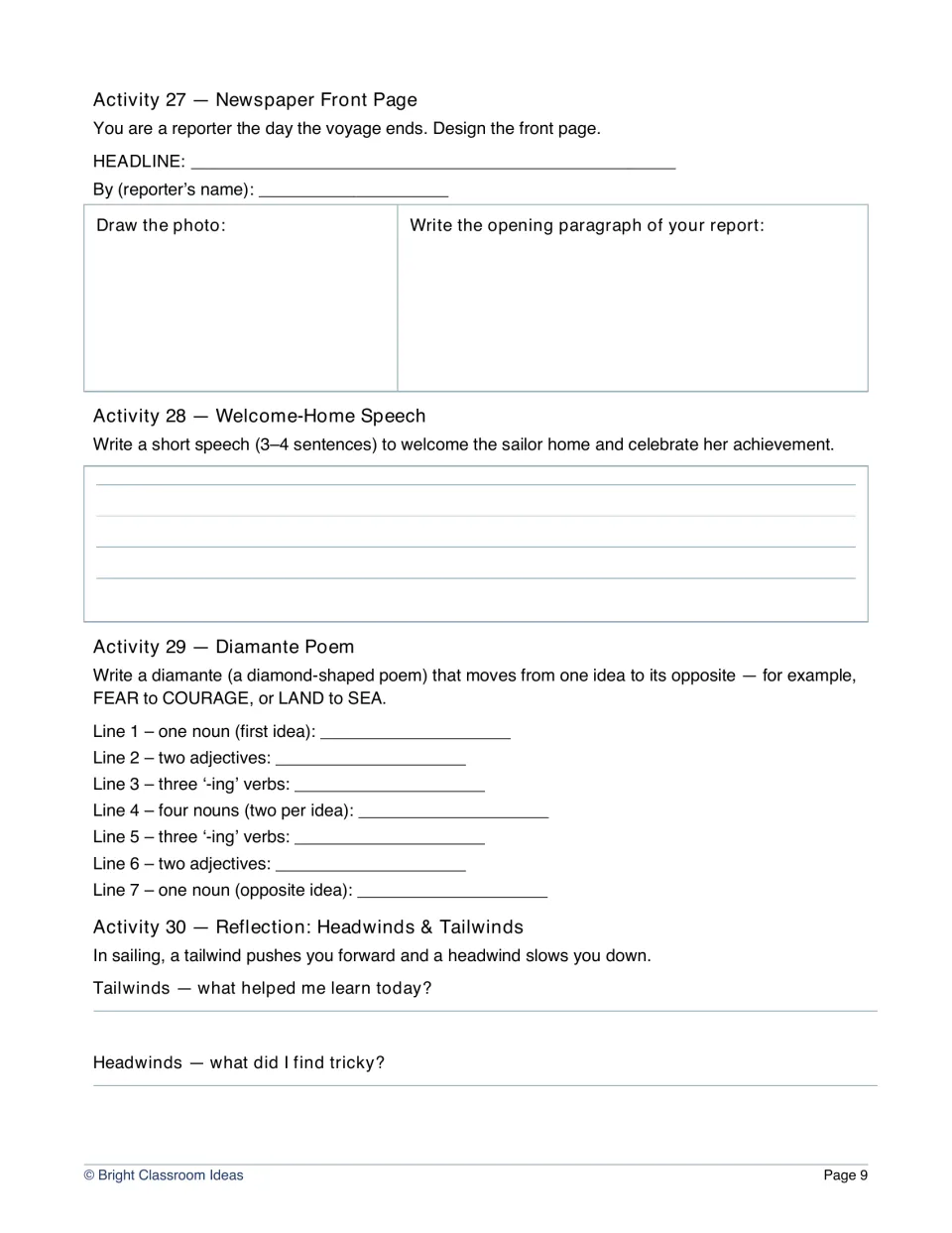 Creative writing: students design a newspaper front page, write a welcome-home speech and a diamante poem, then reflect