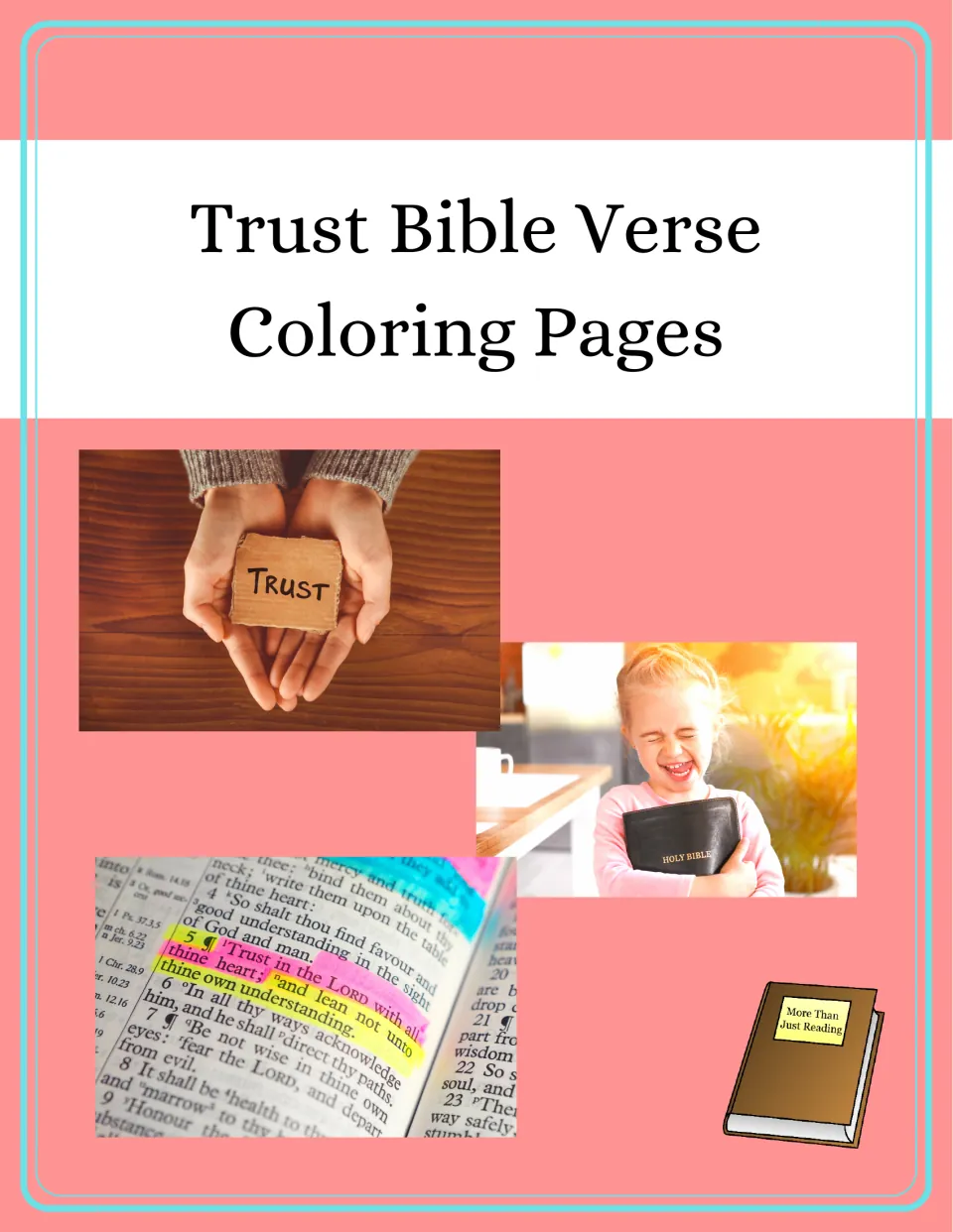 Trust Bible Verse Coloring Pages cover: hands holding a TRUST block, a girl hugging a Bible and highlighted scripture
