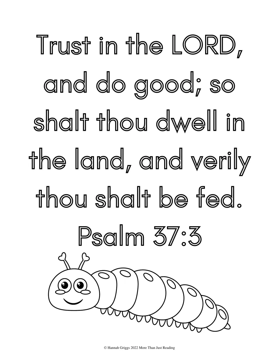 Psalm 37:3, 'Trust in the LORD, and do good', in outline letters to color above a smiling cartoon caterpillar