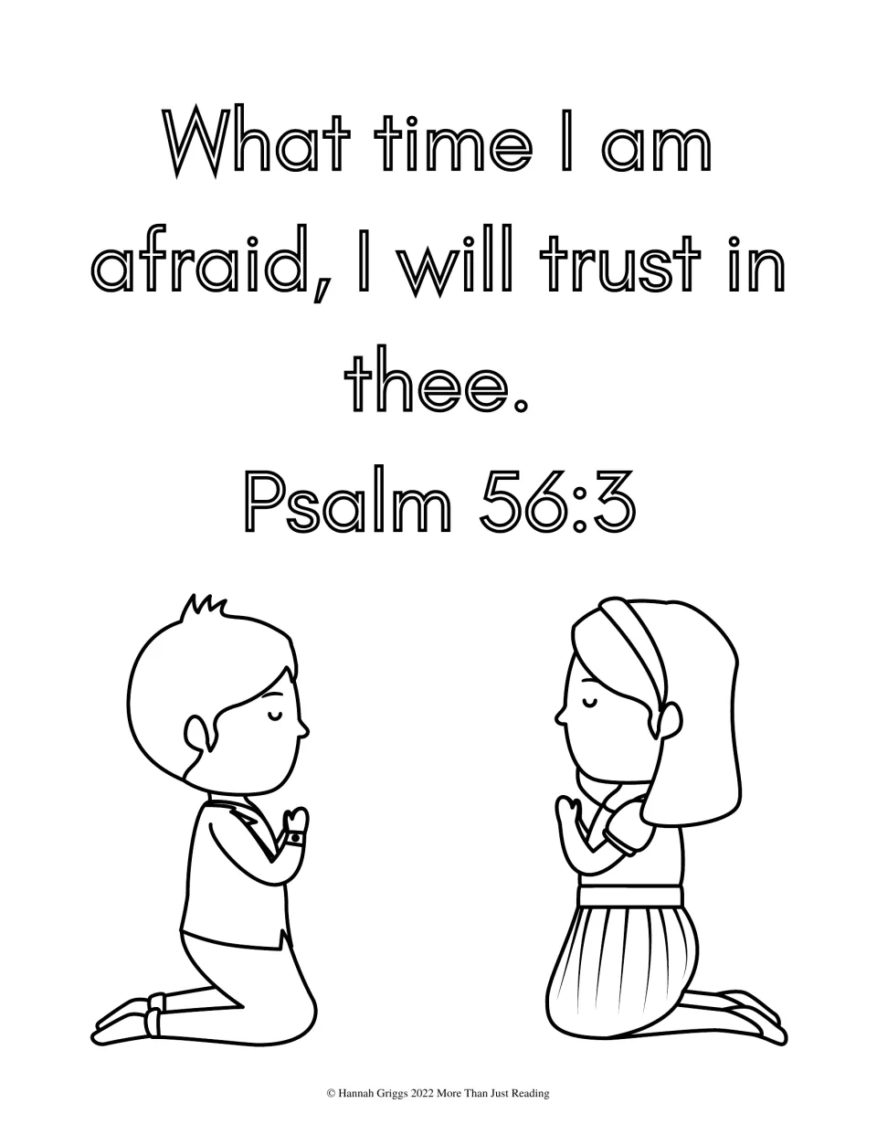 Psalm 56:3, 'What time I am afraid, I will trust in thee', in outline letters to color with a boy and girl praying
