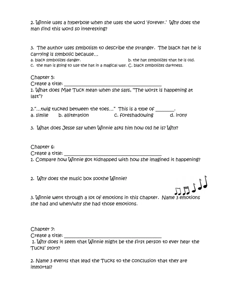 Chapters 4–7 questions explore hyperbole, symbolism, alliteration, Winnie's kidnapping, and immortality.