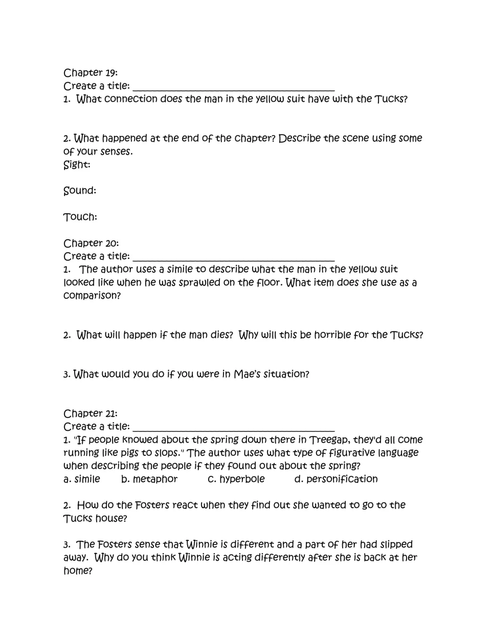 Chapters 19–21 questions ask for sensory details, simile analysis, Mae's choices, and changes in Winnie.