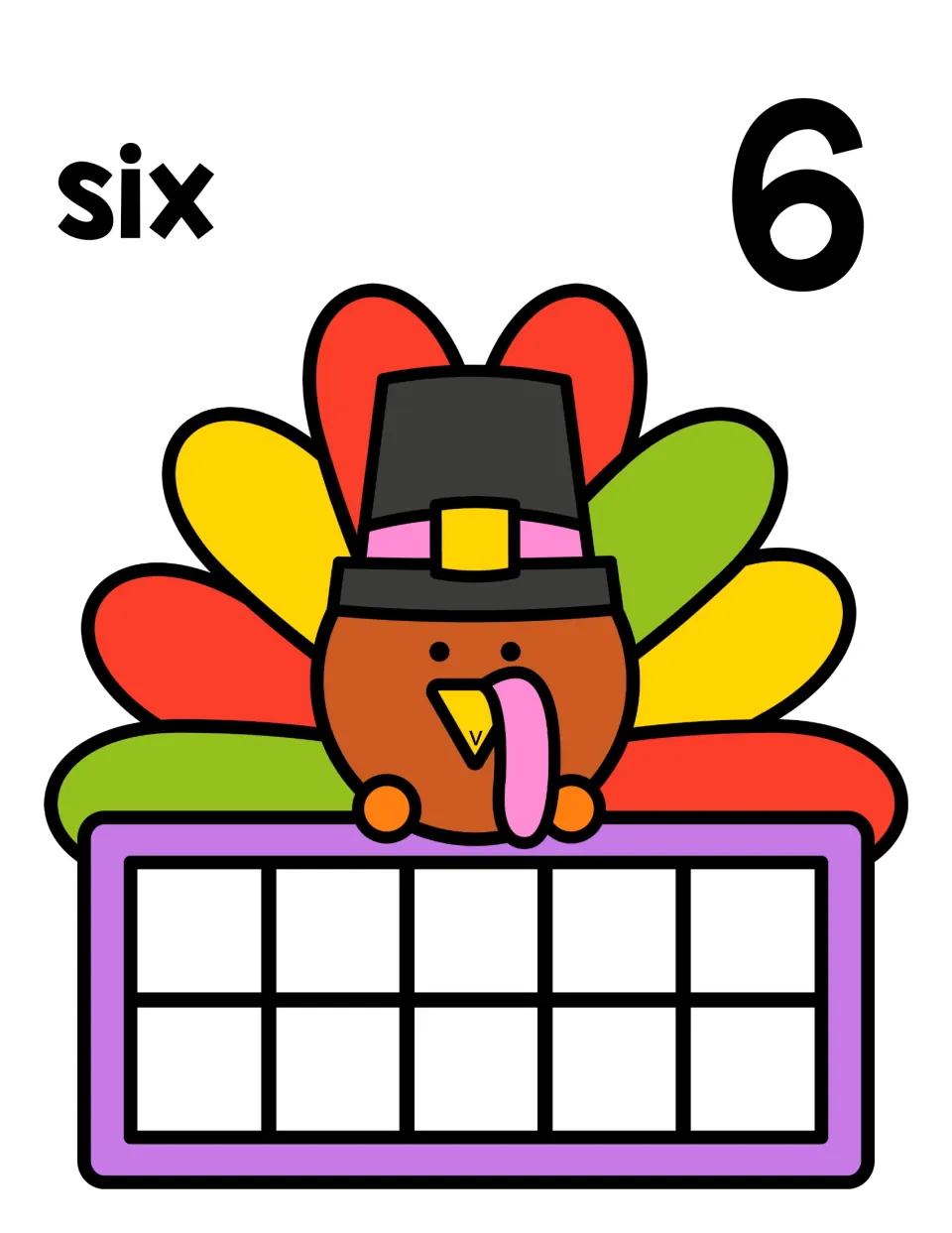 Number 6 counting mat with the word six and numeral 6 above a Pilgrim-hat turkey; students build six on the ten frame