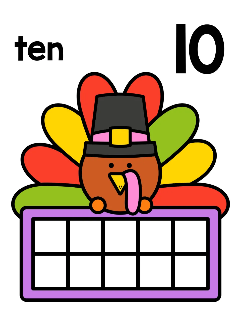 Number 10 counting mat with the word ten and numeral 10 above a Pilgrim-hat turkey; students fill every ten frame space