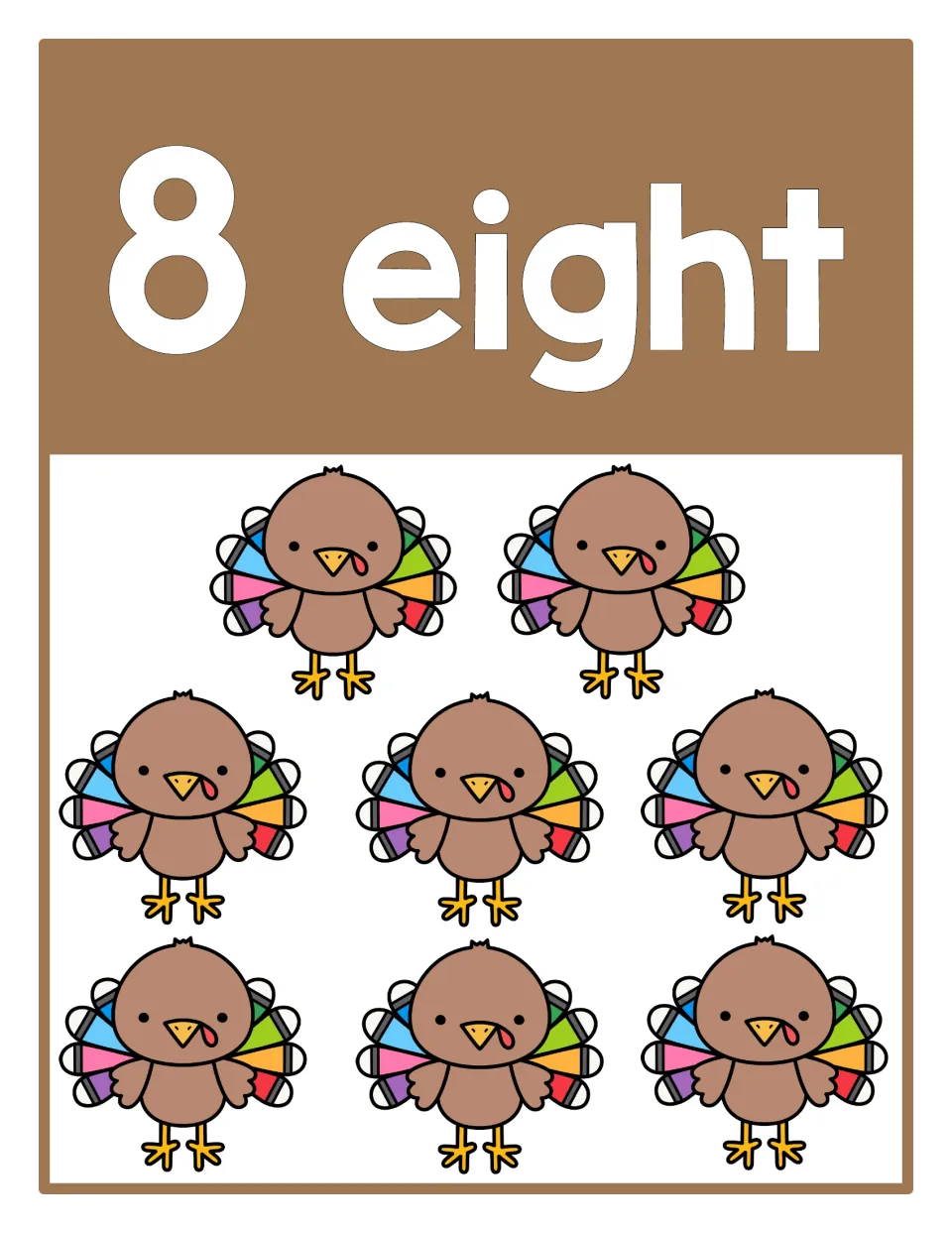 Counting poster 8 of 10: numeral 8, the word 'eight,' and eight turkeys represent the number for counting practice.