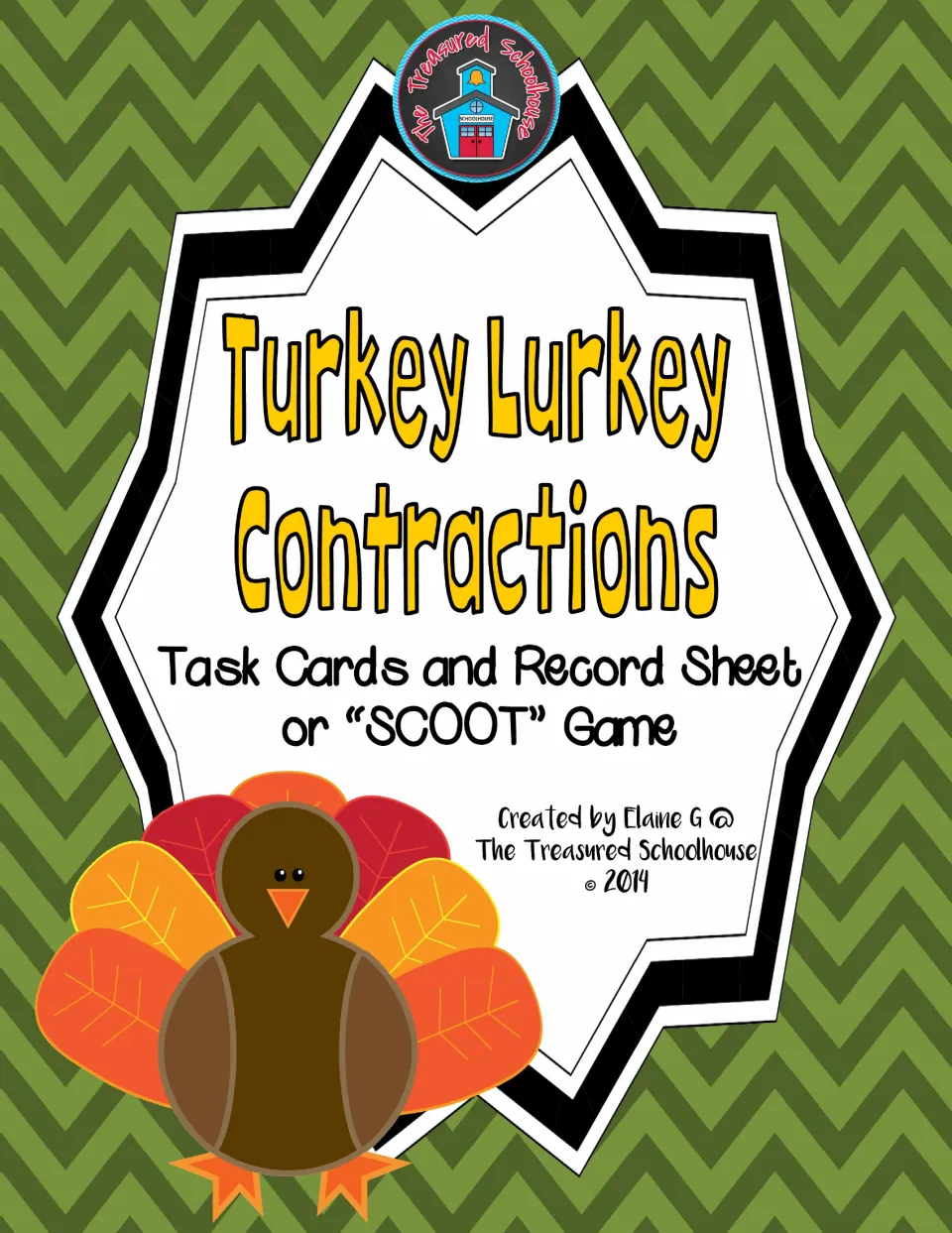 Turkey Lurkey Contractions Task Cards cover identifies the record sheet and an option to play a SCOOT game.
