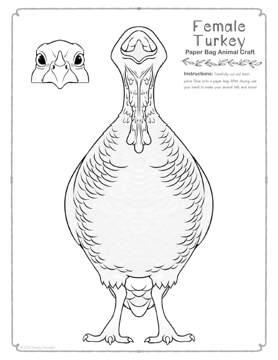 Female turkey coloring version: outlined head and body pieces for students to color, cut out and glue onto a paper bag
