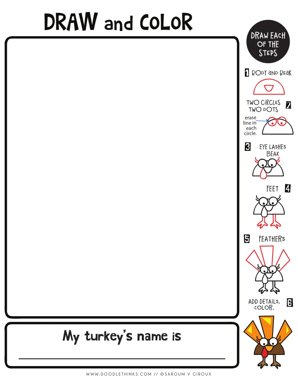Semicircle turkey directed drawing: students follow 6 steps, body and beak, eyes, lashes, feet, feathers, then color it