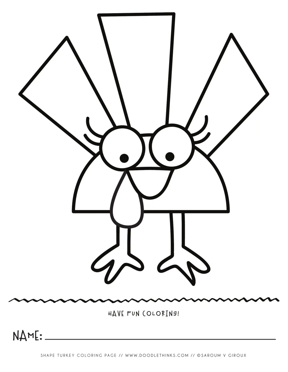 Coloring page of the semicircle turkey with lashes, wattle, big feet and three triangle feathers, plus a name line