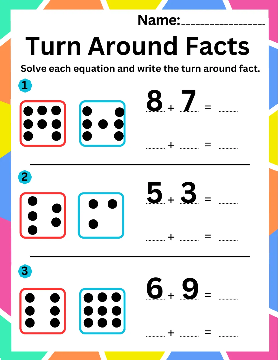 Addition practice sheet 5: use dot pictures to solve 8 + 7, 5 + 3, and 6 + 9 and write turnaround facts.