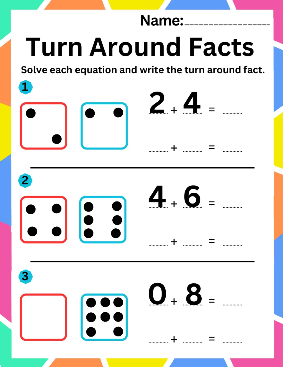 Addition practice sheet 9: solve 2 + 4, 4 + 6, and 0 + 8 and write turnaround facts beside dot pictures.