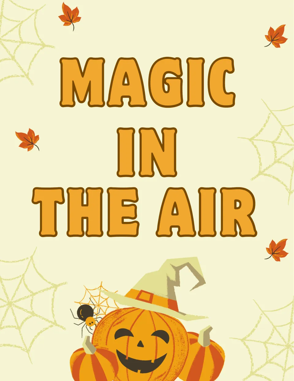 Halloween classroom poster 4 of 10 reads 'Magic in the Air' for seasonal wall or bulletin board display.