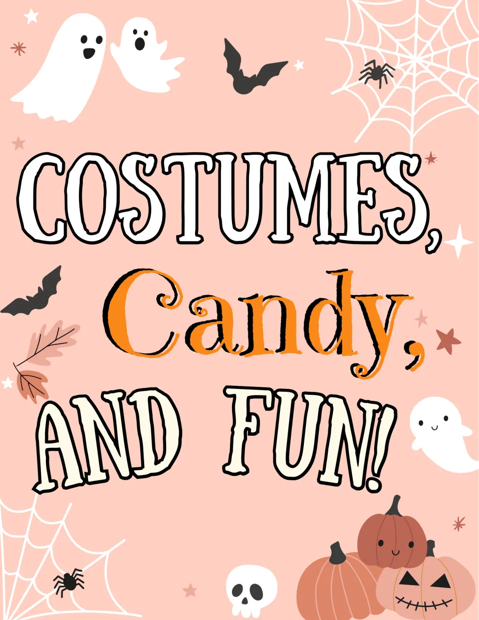 Halloween classroom poster 6 of 10 reads 'Costumes, Candy, and Fun!' for wall or bulletin board display.