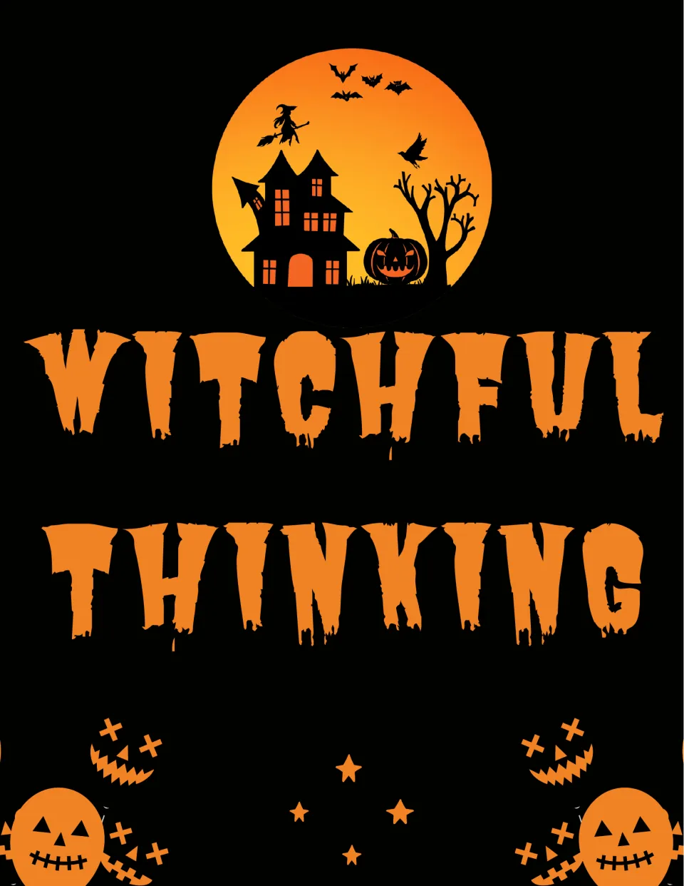 Halloween classroom poster 7 of 10 reads 'Witchful Thinking' for seasonal wall or bulletin board display.