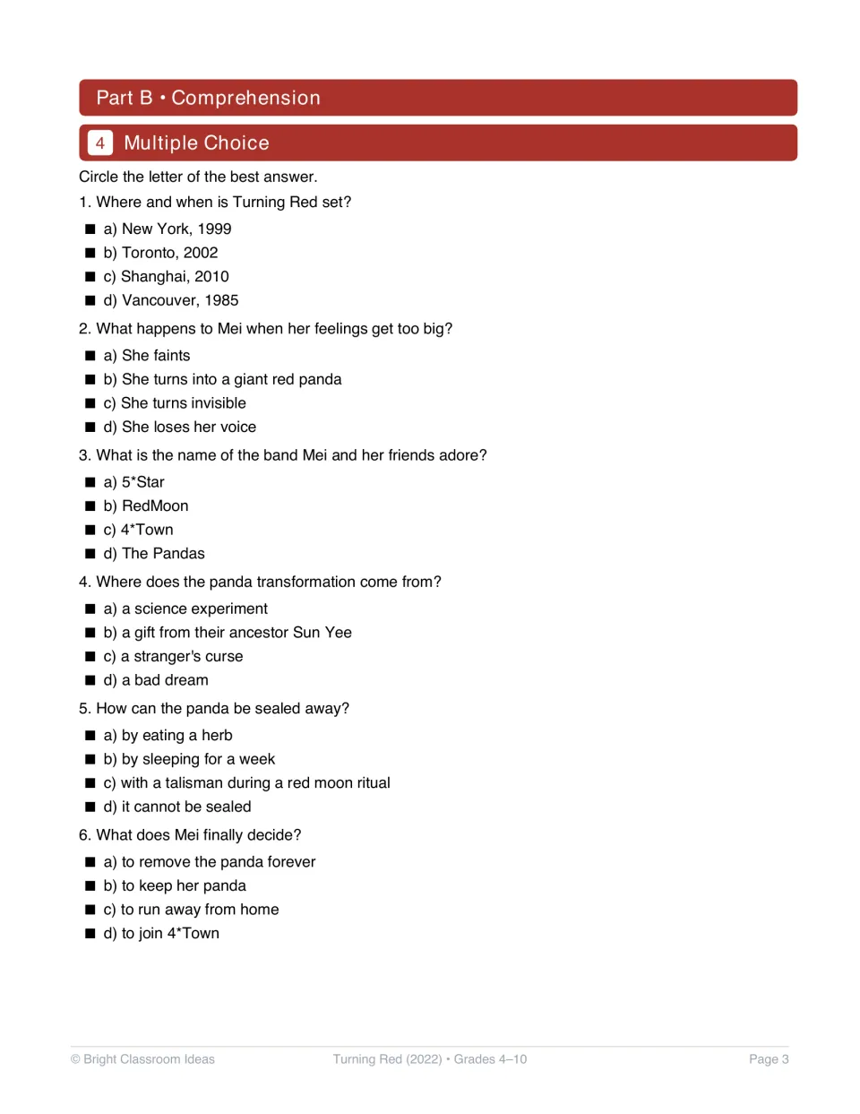 Comprehension activity 4: six multiple-choice questions about the setting, Mei's panda, 4*Town, and ritual