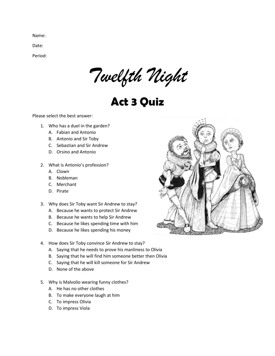 Twelfth Night Act 3 multiple choice: 5 questions on the garden duel, Antonio's job, Sir Toby, and Malvolio's clothes
