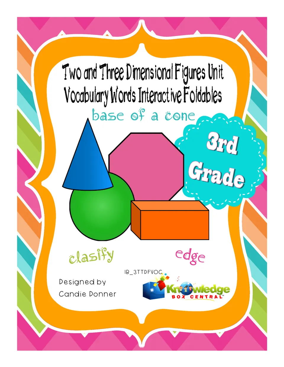 Cover: 2D and 3D figures vocabulary foldables for 3rd grade, showing a cone, sphere, octagon, prism and words like edge