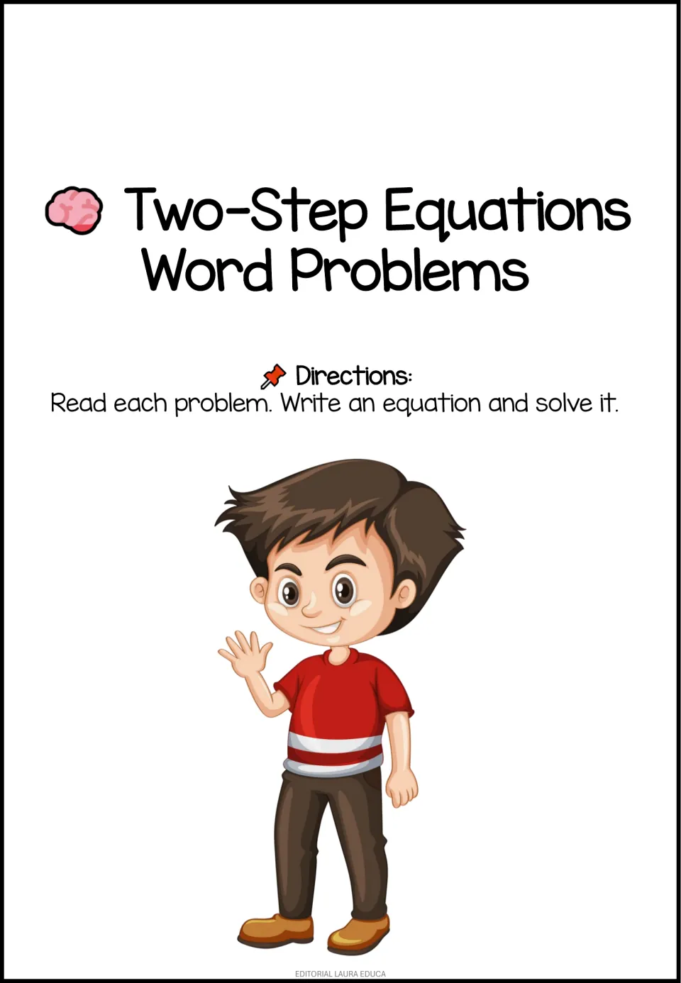 Directions page: students read each word problem, write an equation and solve it; a waving cartoon boy appears below