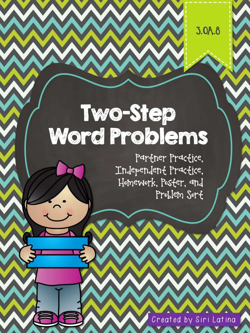 Two-Step Word Problems cover, 3.OA.8: partner practice, independent practice, homework, poster and problem sort