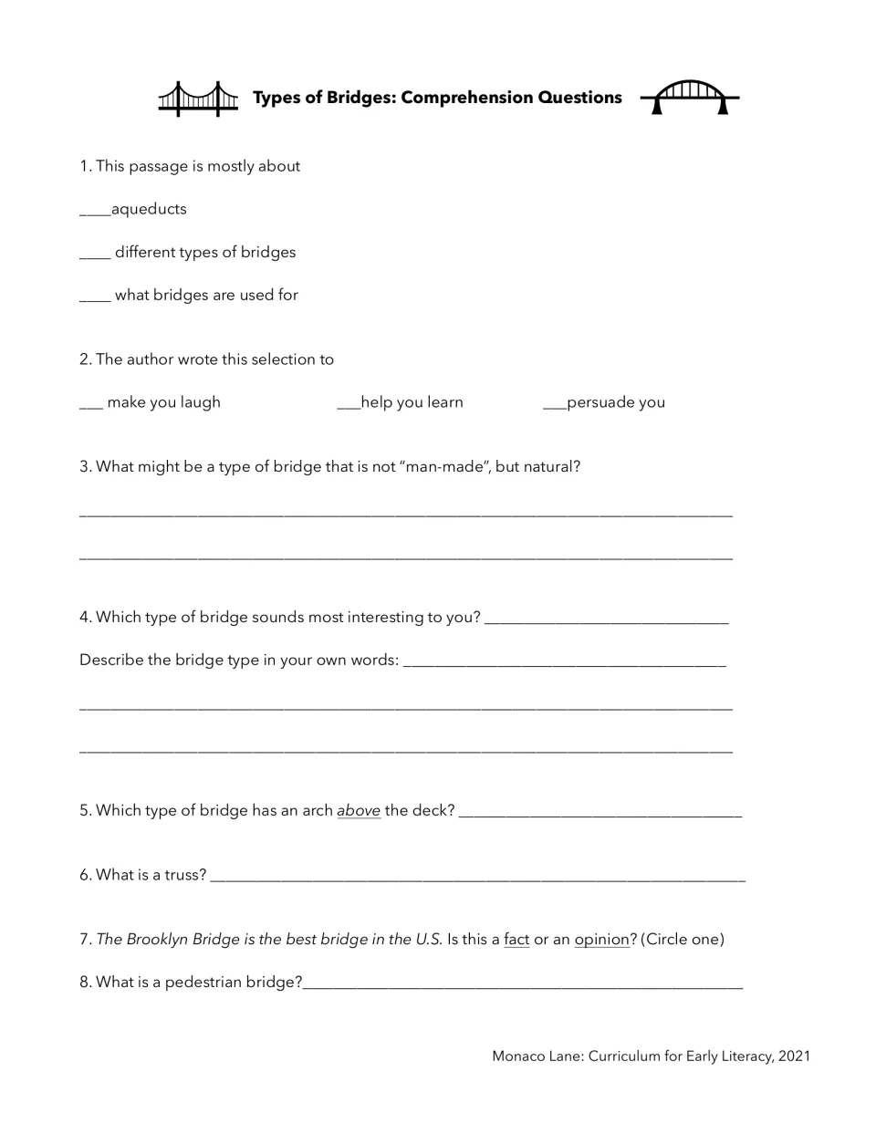 Bridge comprehension questions: students identify main idea and author's purpose, judge fact vs. opinion, define a truss