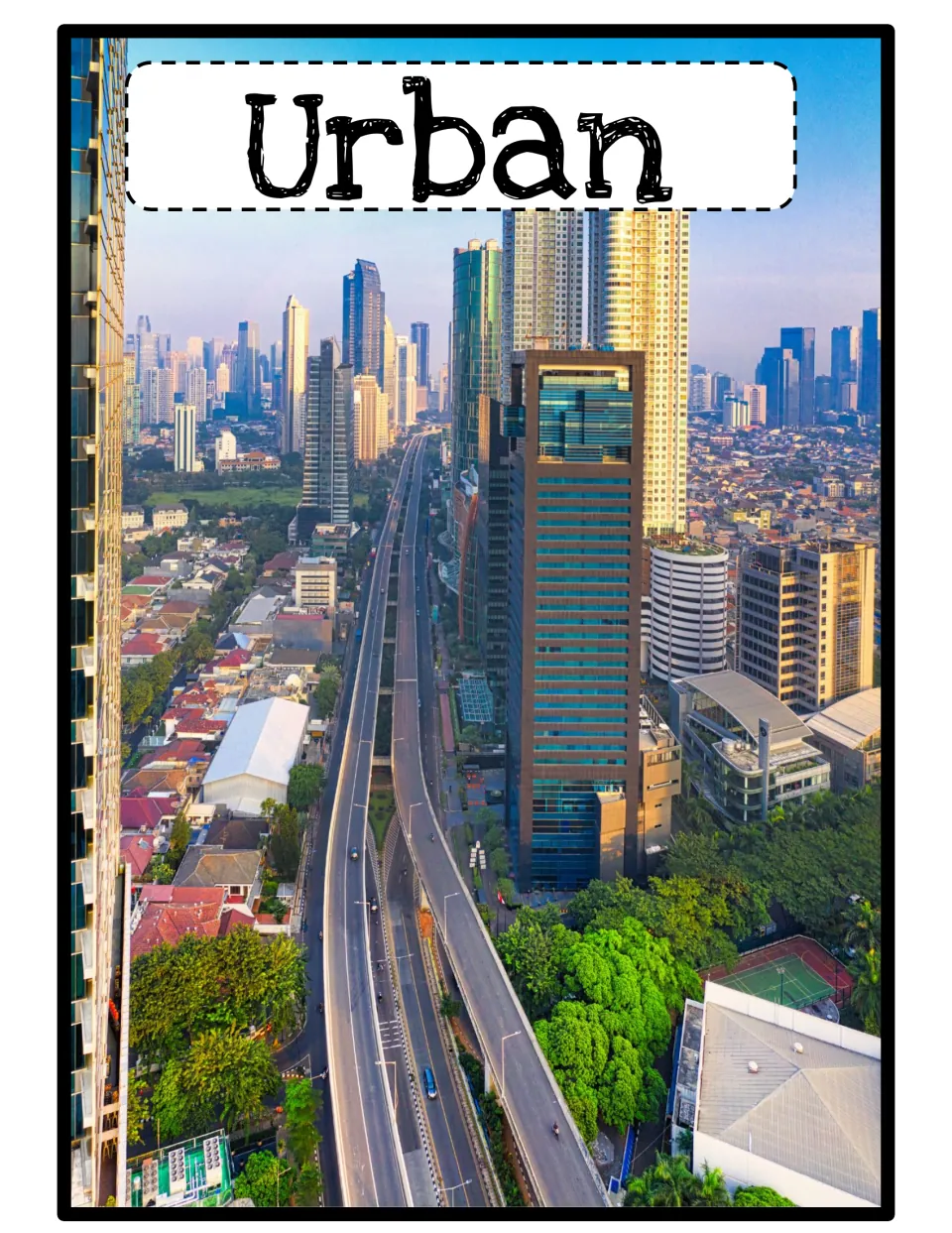 Urban community poster: a photo of skyscrapers, an elevated highway and dense city blocks stretching to the horizon