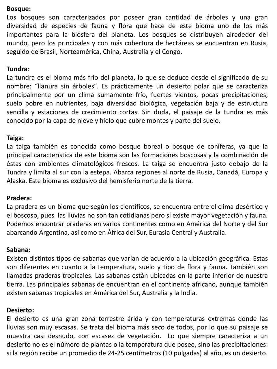 Spanish reading on six biomes: bosque, tundra, taiga, pradera, sabana and desierto, with climate, plants and locations