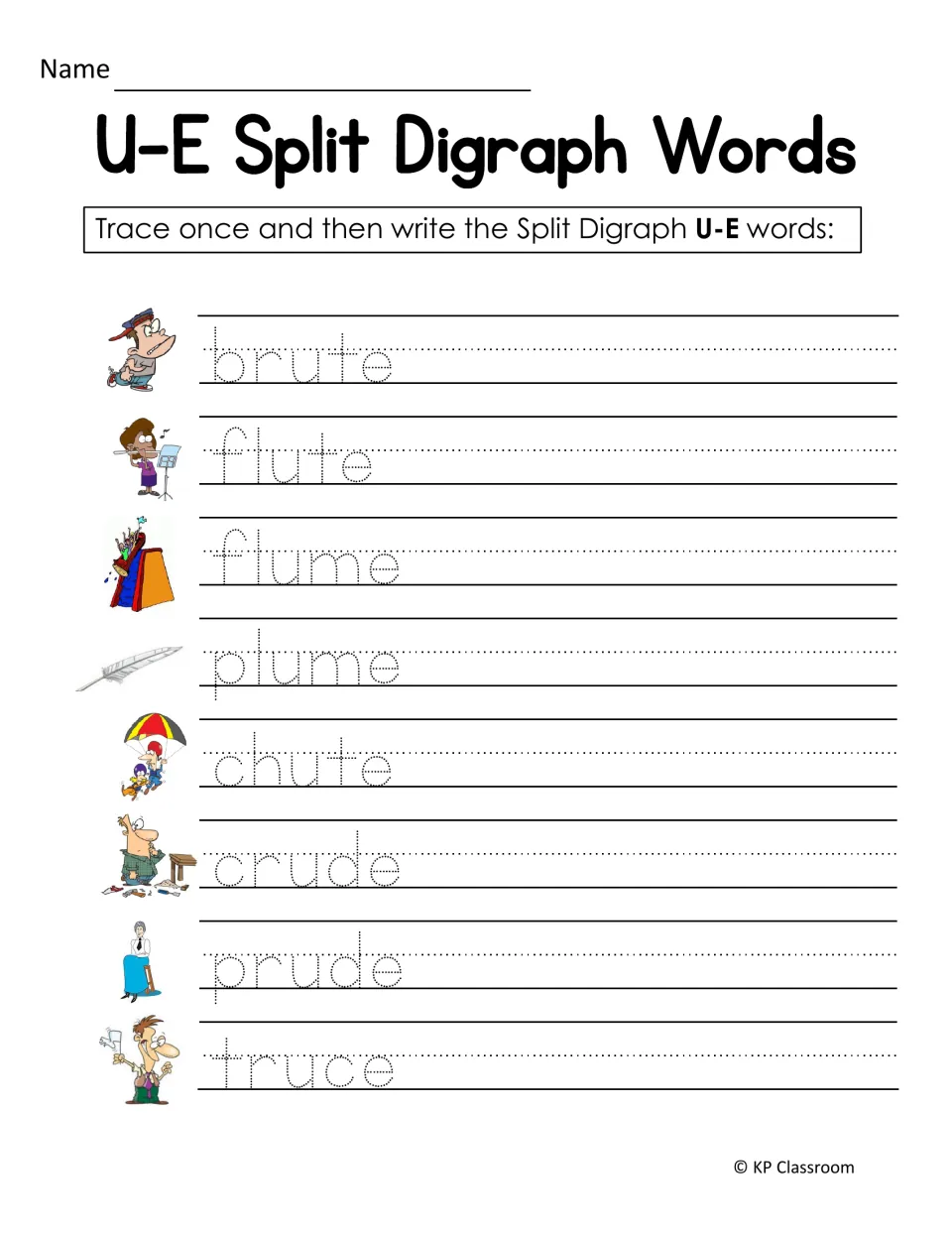 Tracing blend u-e words: students trace then write brute, flute, flume, plume, chute, crude, prude and truce