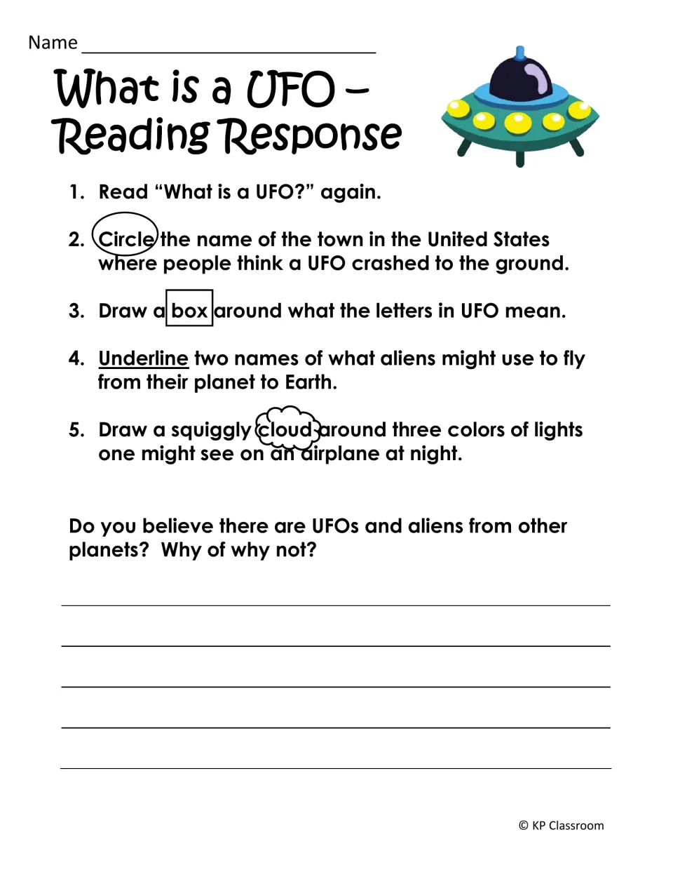 What is a UFO reading response: students circle, box, underline and cloud answers in the passage, then explain their view
