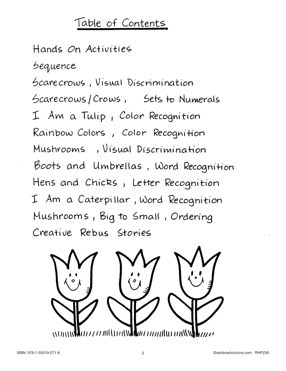 Table of contents: Sequence, Scarecrows, I Am a Tulip, Rainbow Colors, Hens and Chicks and 7 more activities