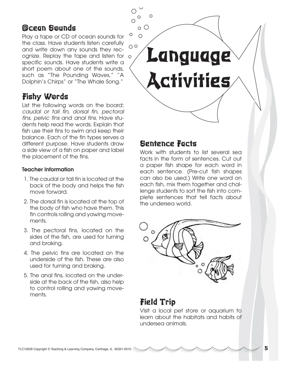 Language activities: ocean sounds poems, labeling the five fin types on a fish drawing, fish-word sentence sorting