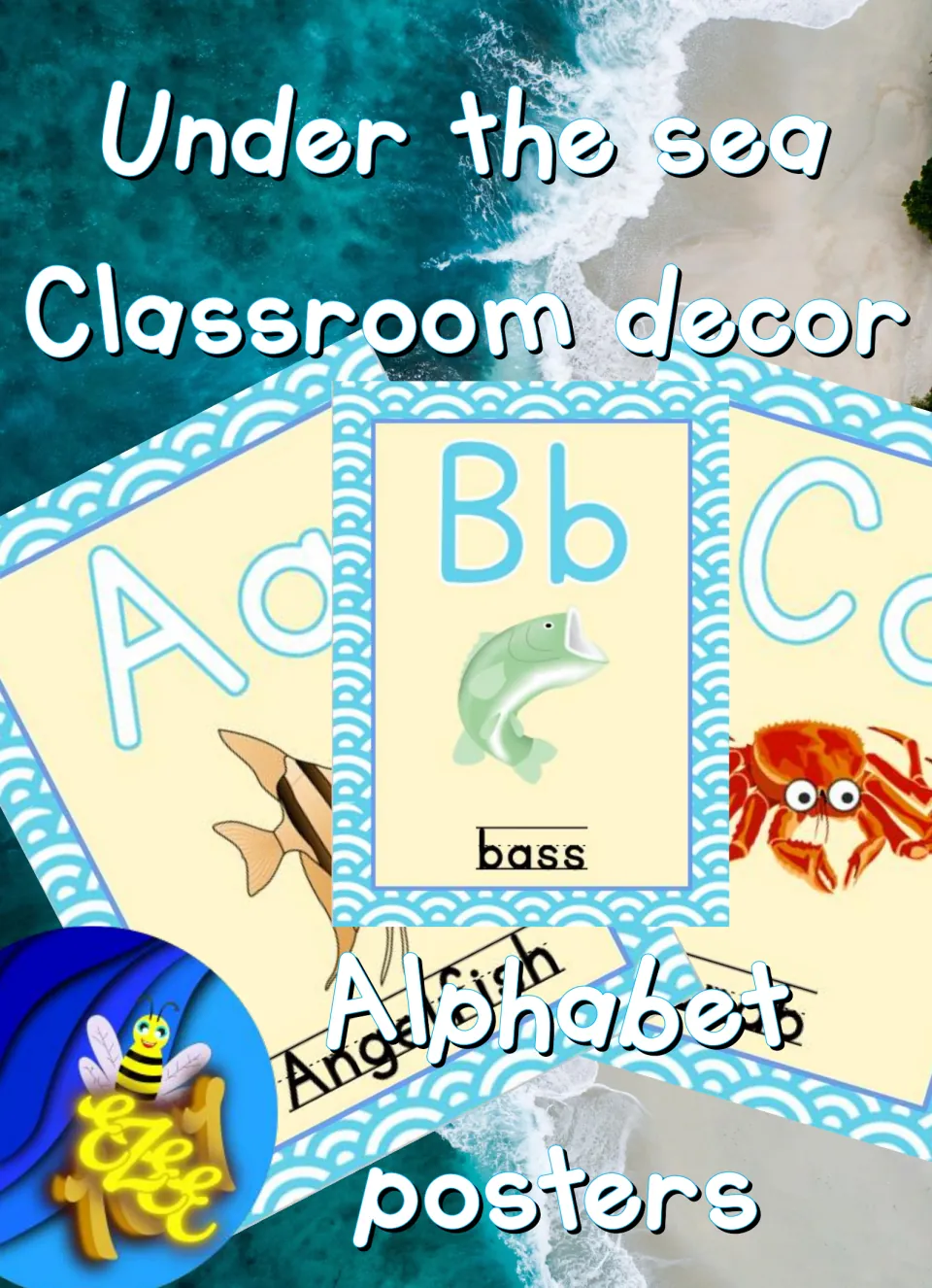 Cover of the ocean-themed alphabet poster resource, showing sample letter posters with sea-life pictures