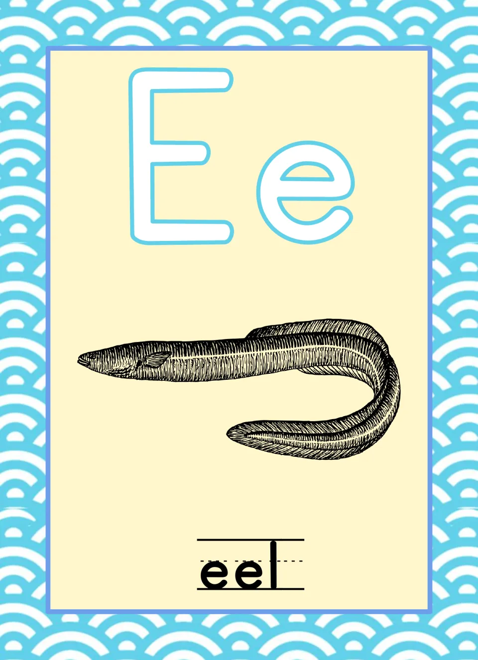 Ocean-themed alphabet poster for E, pairing uppercase E and lowercase e with a curved eel labeled “eel”