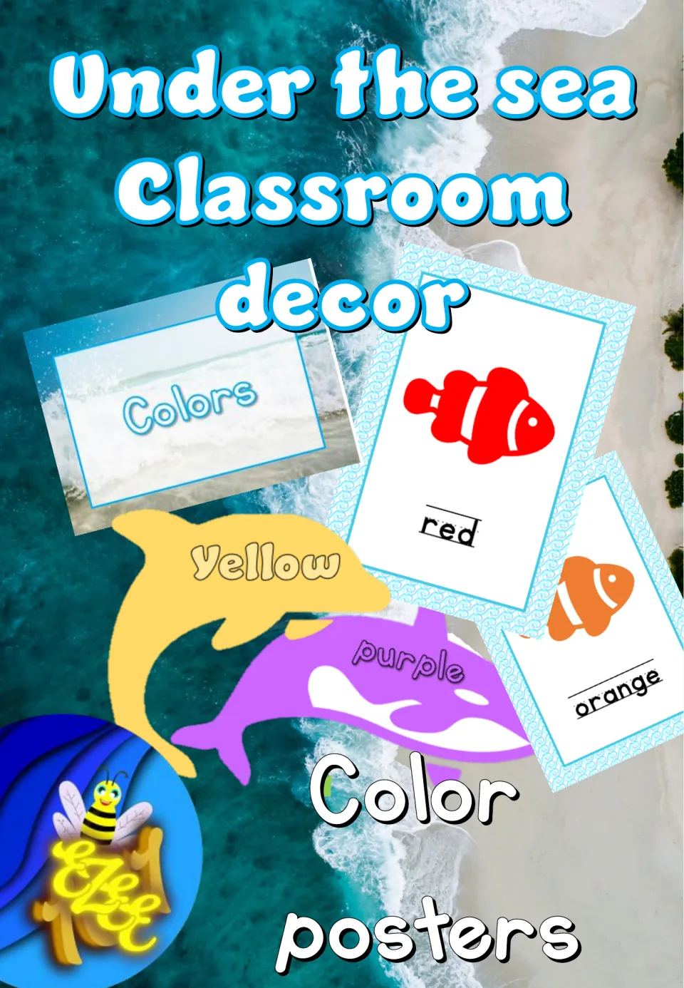 Cover of the under-the-sea classroom color poster set, showing sample fish posters and labeled sea creatures