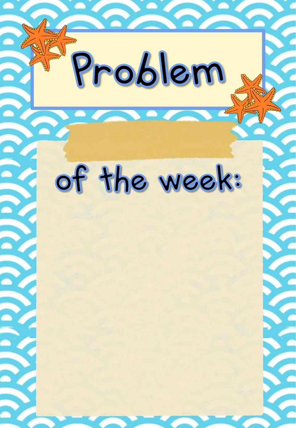 Problem of the week focus wall poster provides a blank space for the teacher to add the weekly problem