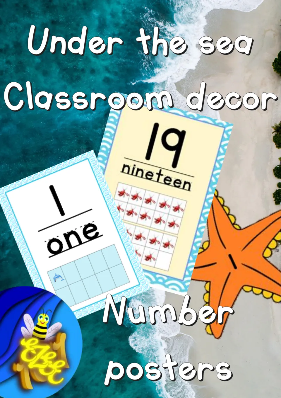 Cover of the under-the-sea classroom number poster set, showing sample posters for 1 (one) and 19 (nineteen)