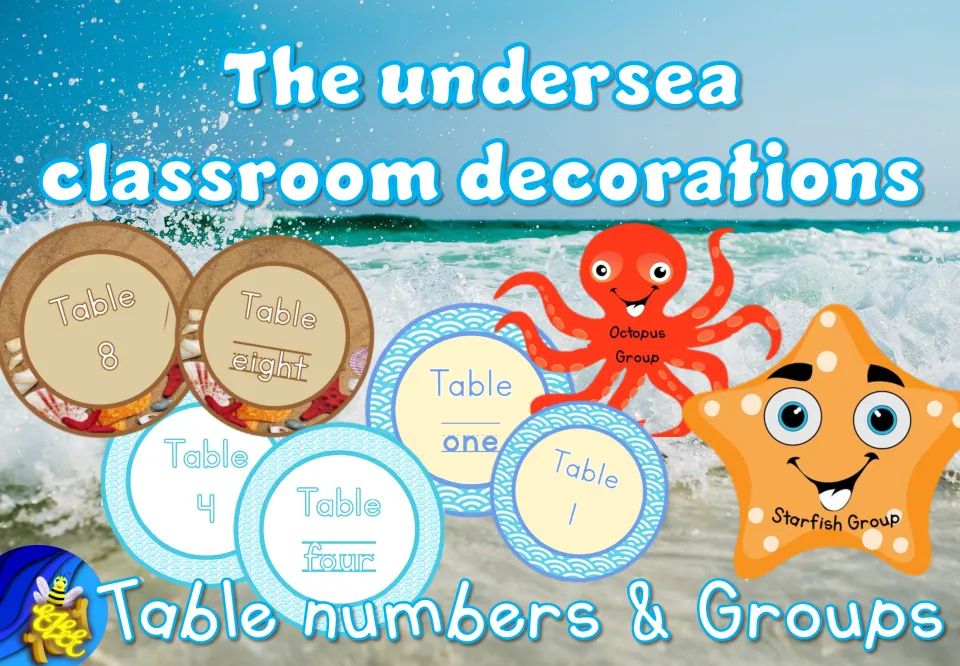 The undersea classroom decorations cover: Table numbers & Groups, with table signs and Octopus and Starfish group signs