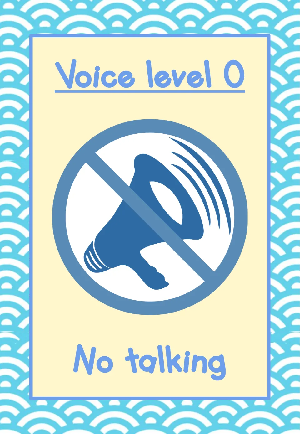 Classroom voice-level poster labeled 'Voice level 0' and 'No talking', illustrated with a crossed-out megaphone