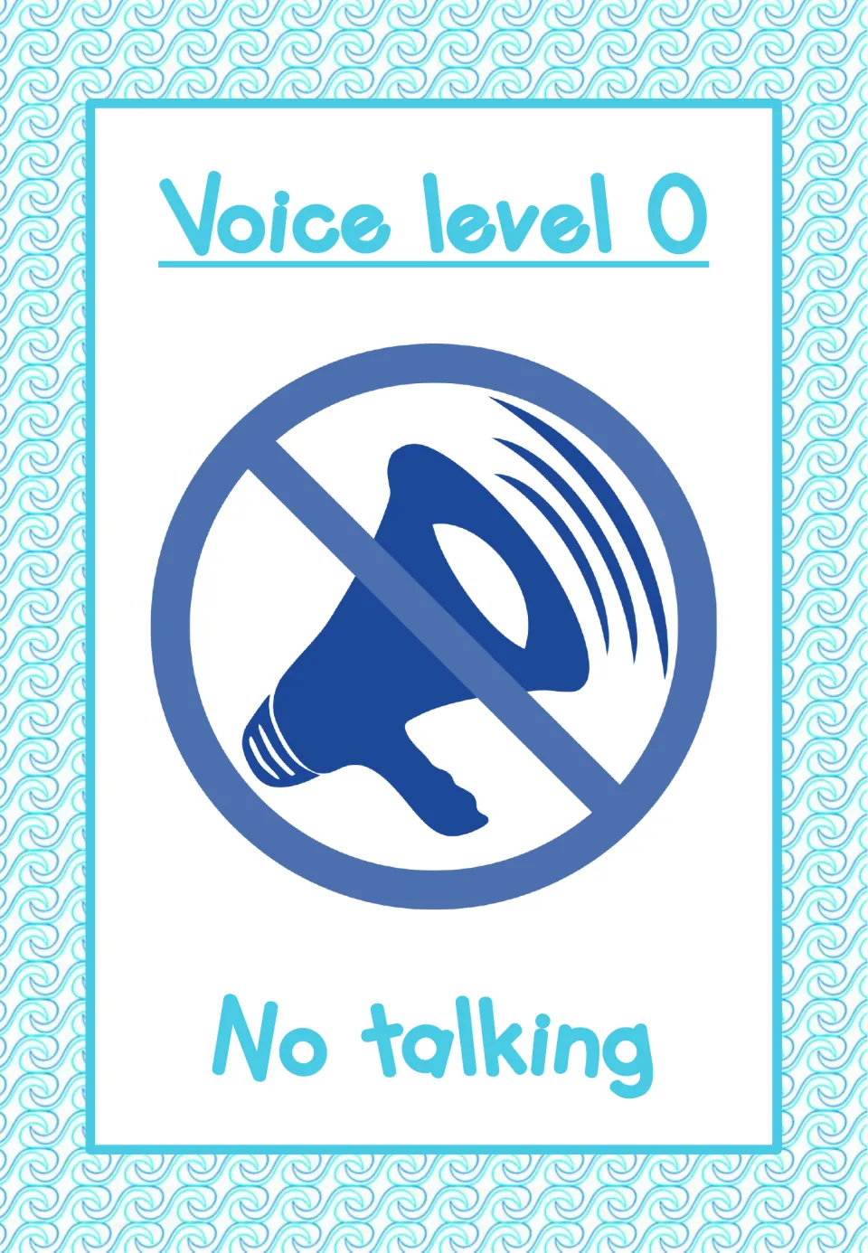 Voice-level poster labeled 'Voice level 0' and 'No talking', using a crossed-out megaphone as the visual cue