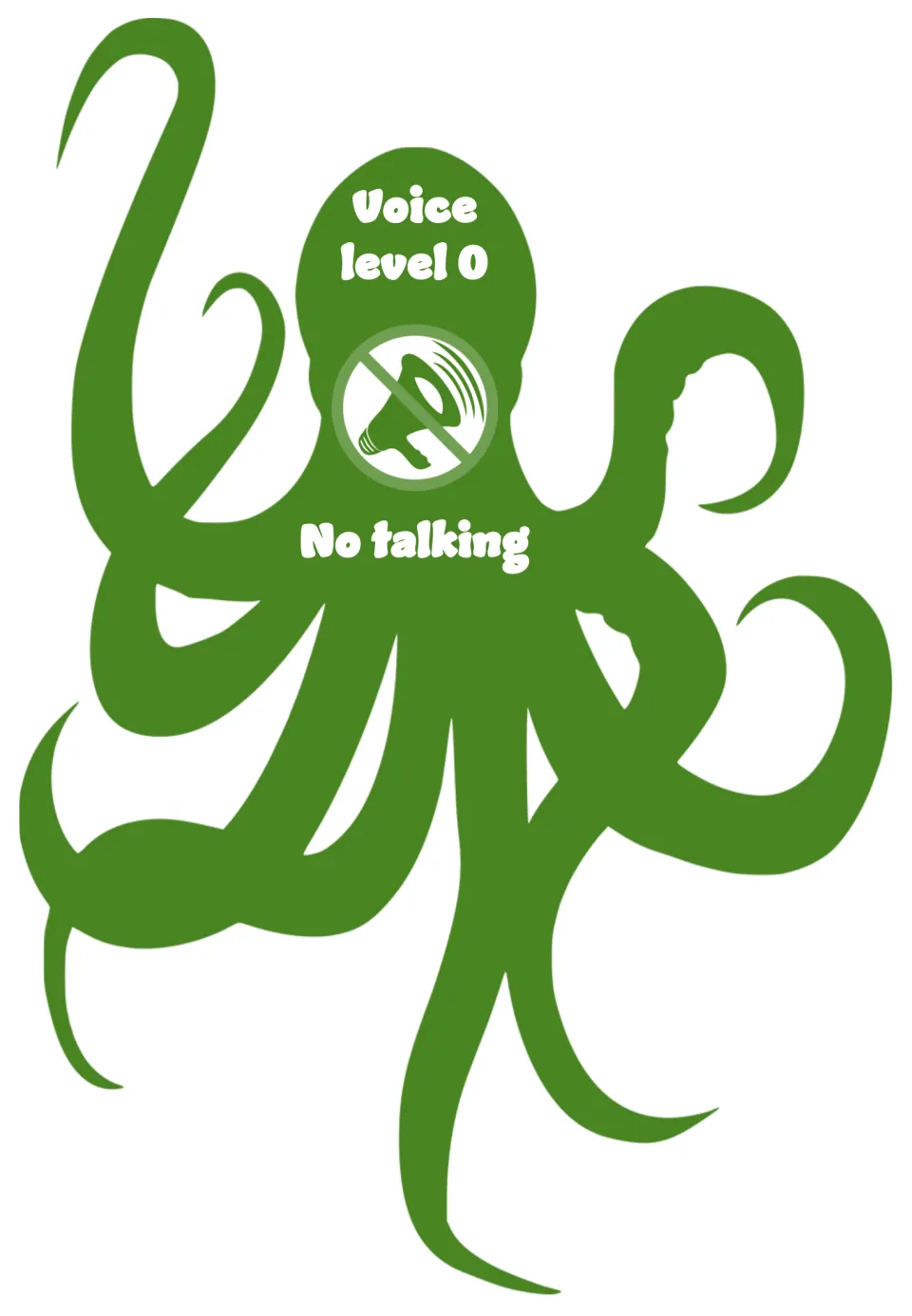 Octopus-shaped voice-level poster labeled 'Voice level 0' and 'No talking', with a crossed-out megaphone
