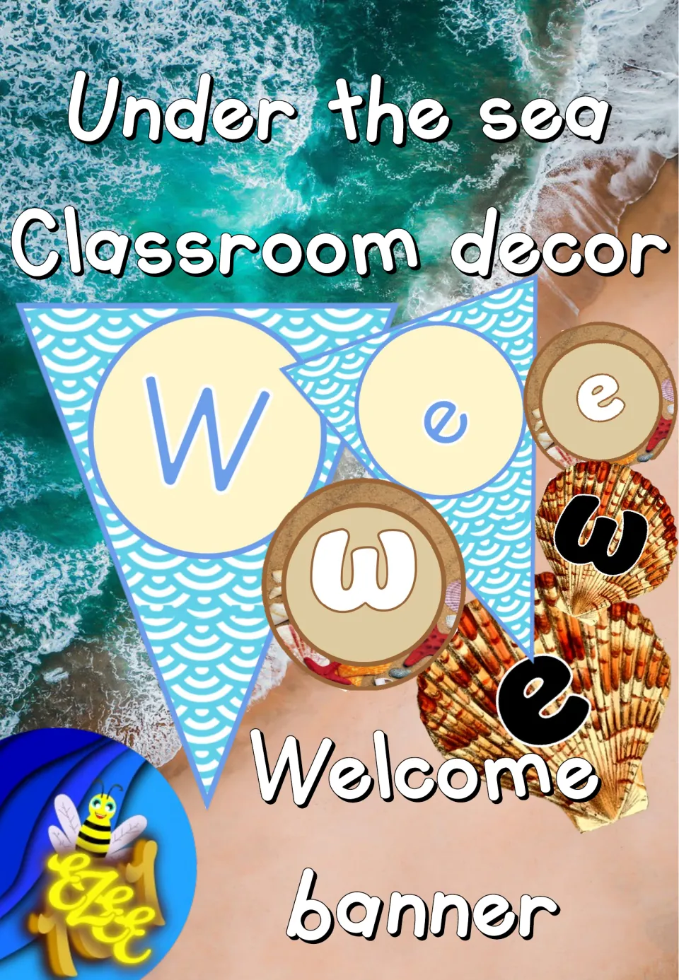 Cover of the ocean-themed classroom welcome banner resource, showing sample pennant, circle, and shell letters