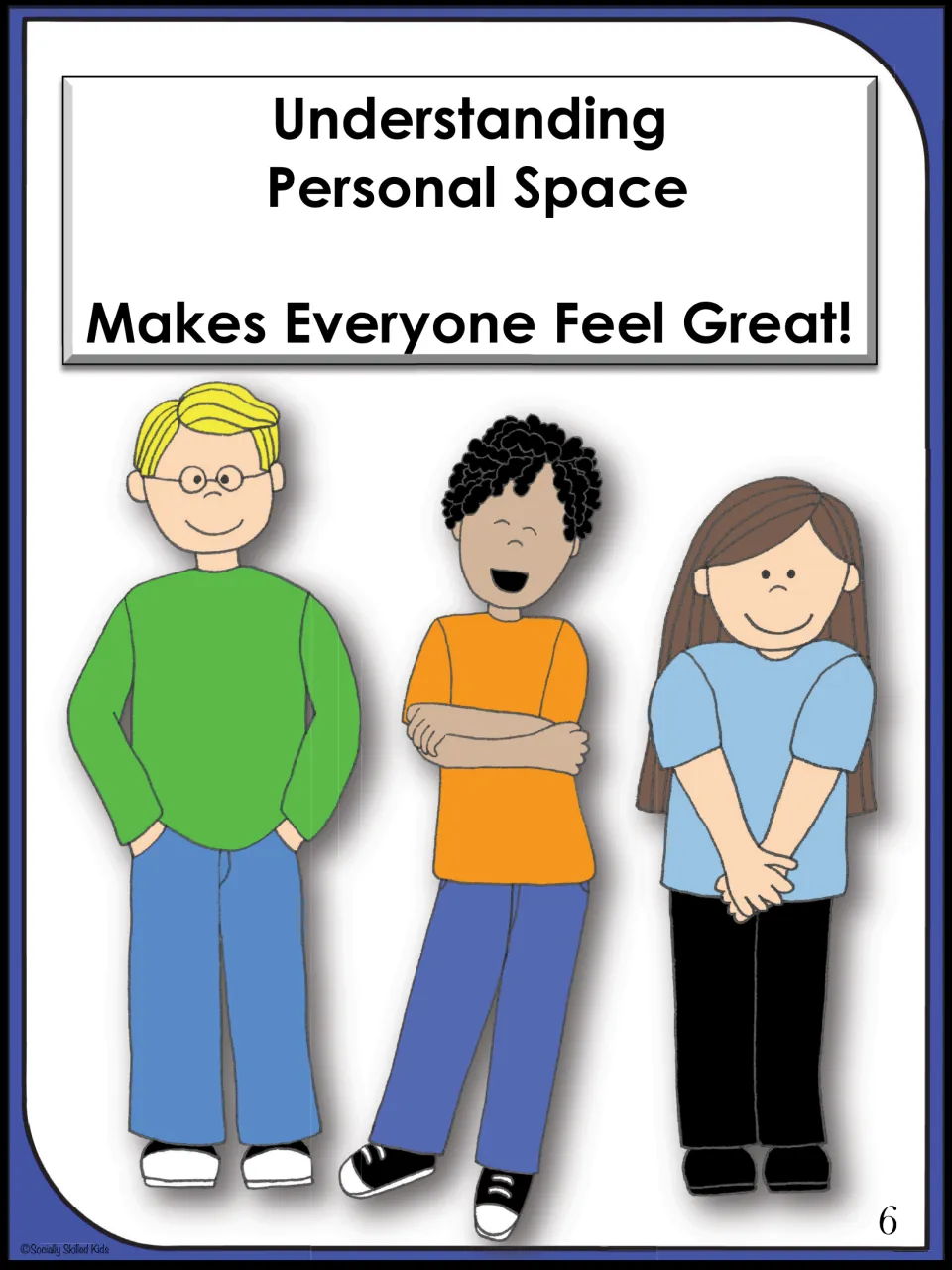 Closing story page: "Understanding Personal Space Makes Everyone Feel Great!" with three smiling children standing apart